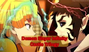 Demon Slayer Infinity Castle Trilogy